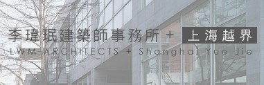 LWM Architects + Shanghai Yuejie Architectural Design Consulting